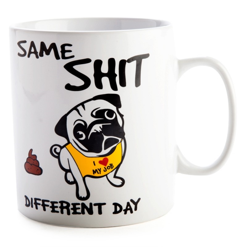 Same Shit Different Day Pug Giant Coffee Mug/Product Detail/Mugs