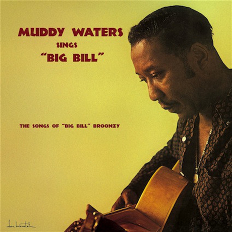 Muddy Waters Sings Big Bill/Product Detail/Blues