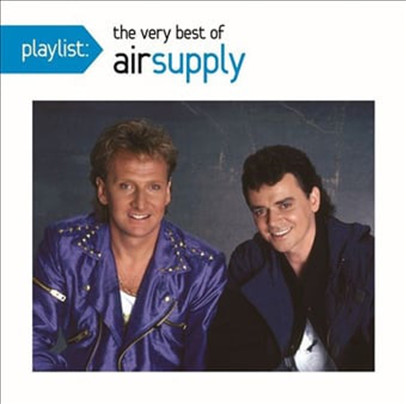 Playlist: The Very Best Of Air Supply/Product Detail/Rock