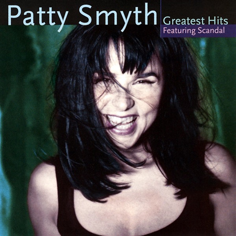 Patty Smyth's Greatest Hits Featuring Scandal/Product Detail/Rock