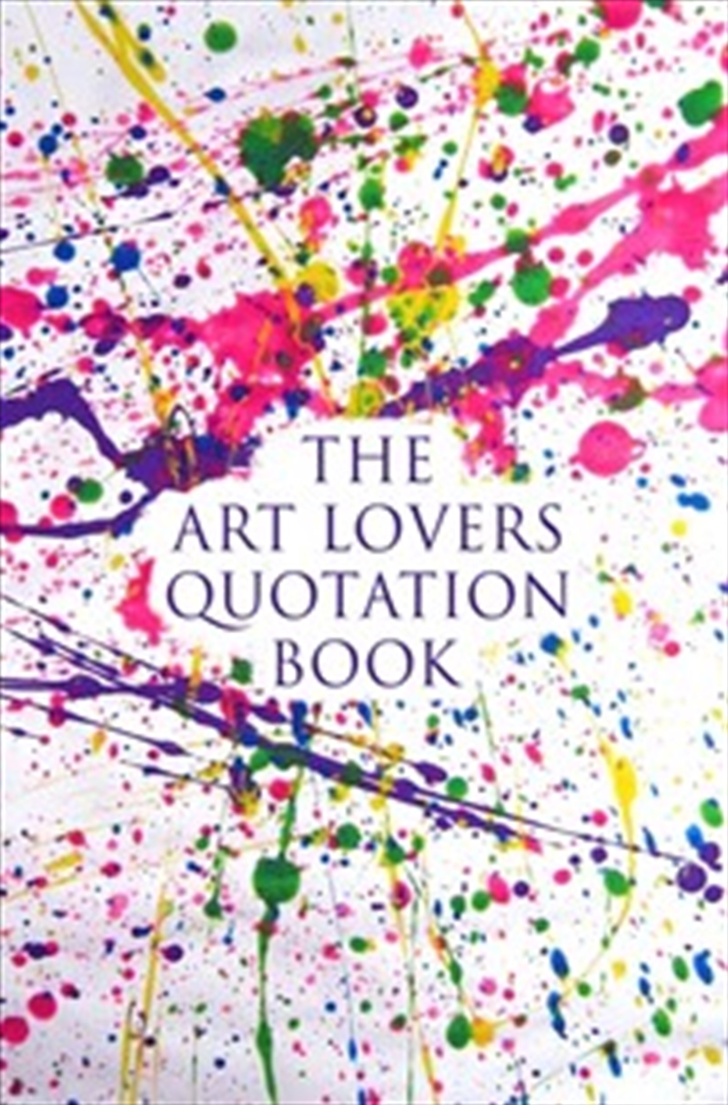 The Art Lovers Quotation Book/Product Detail/Reference & Encylopaedias
