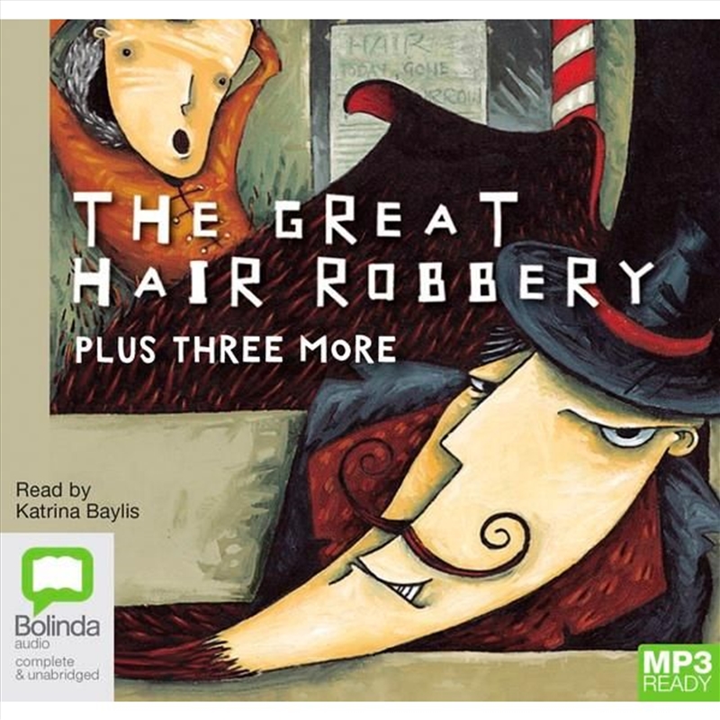 The Great Hair Robbery, Plus Three More/Product Detail/Childrens Fiction Books