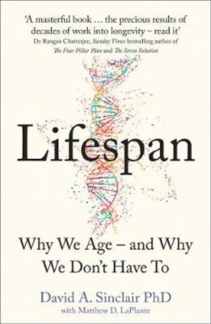 Lifespan Revolutionary Science of Why We Age - and Why We Don't Have To/Product Detail/Family & Health