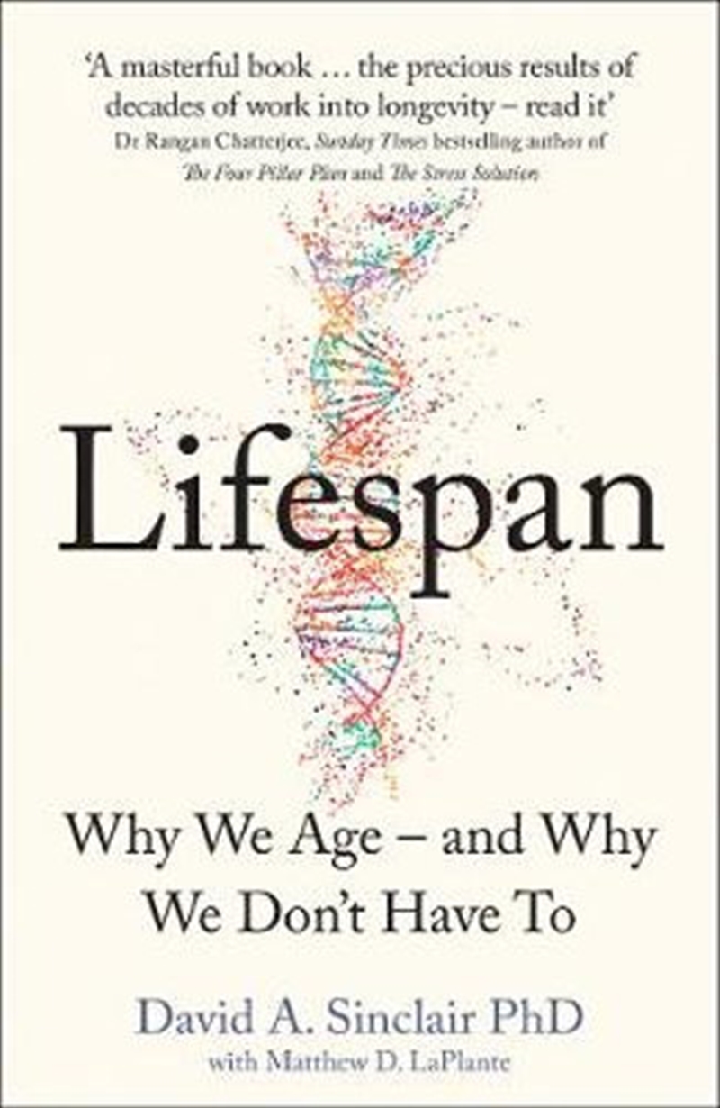 Lifespan Revolutionary Science of Why We Age - and Why We Don't Have To/Product Detail/Family & Health