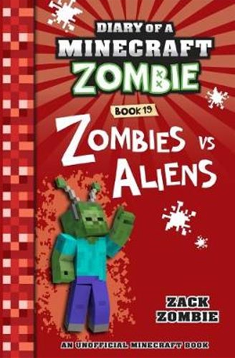 Diary Of A Minecraft Zombie #19: Zombies Vs. Aliens (paperback) | Paperback Book