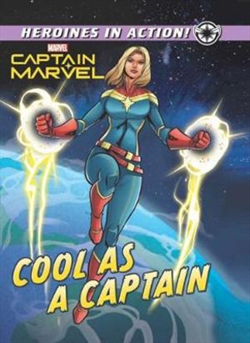 Marvel Heroines In Action: Cool As A Captain | Hardback Book