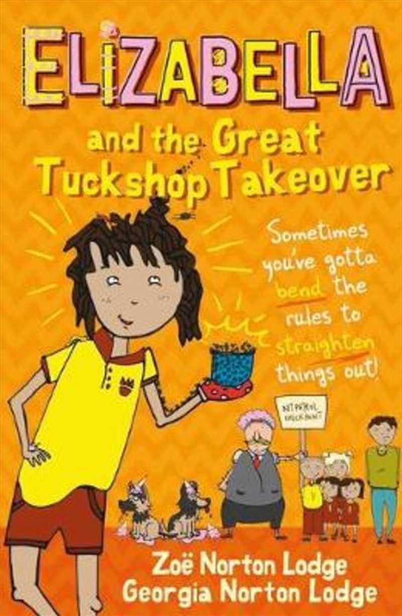 Elizabella And The Great Tuckshop Takeover/Product Detail/General Fiction Books