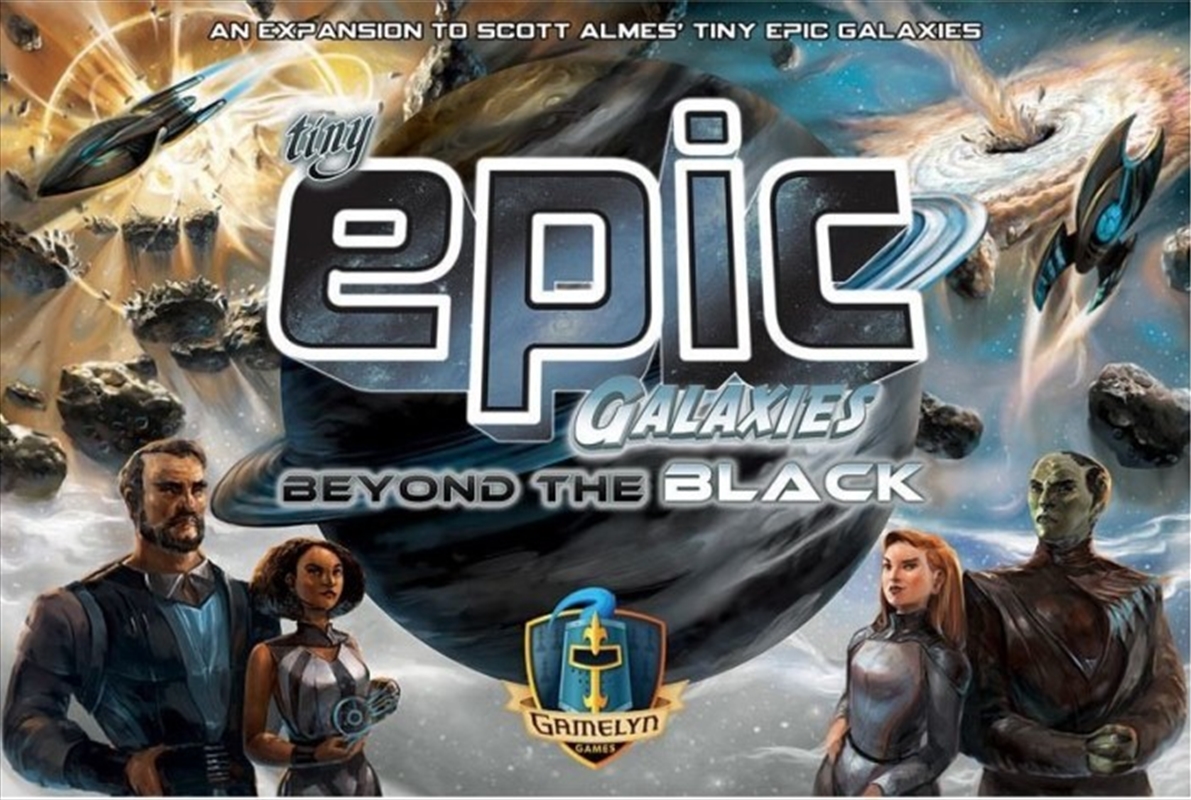 Tiny Epic Galaxies Beyond the Black Expansion/Product Detail/Board Games