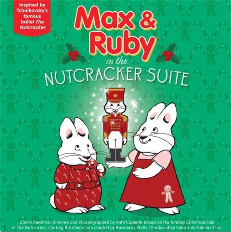 Max & Ruby In The Nutcracker Suite/Product Detail/Christmas