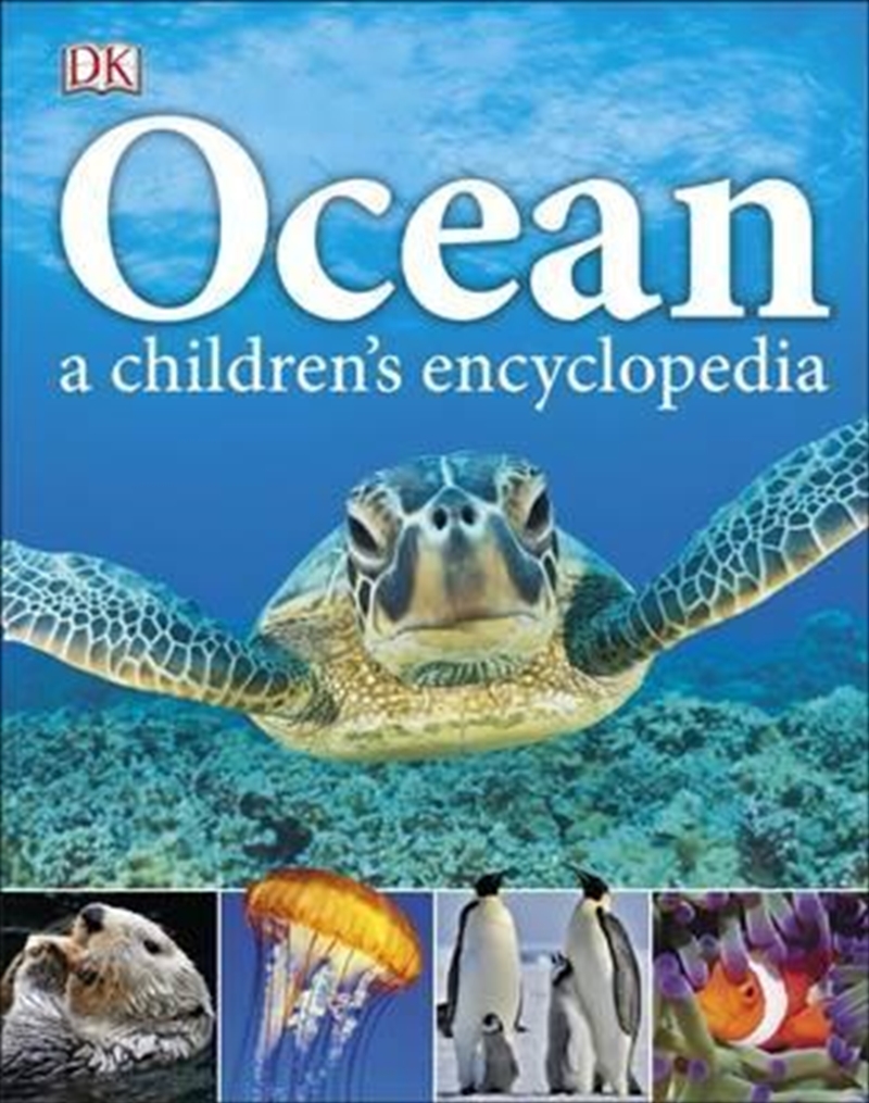 Ocean A Children's Encyclopedia/Product Detail/Animals & Nature