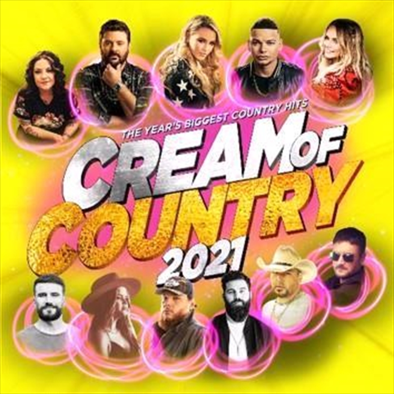 Cream Of Country 2021 | CD