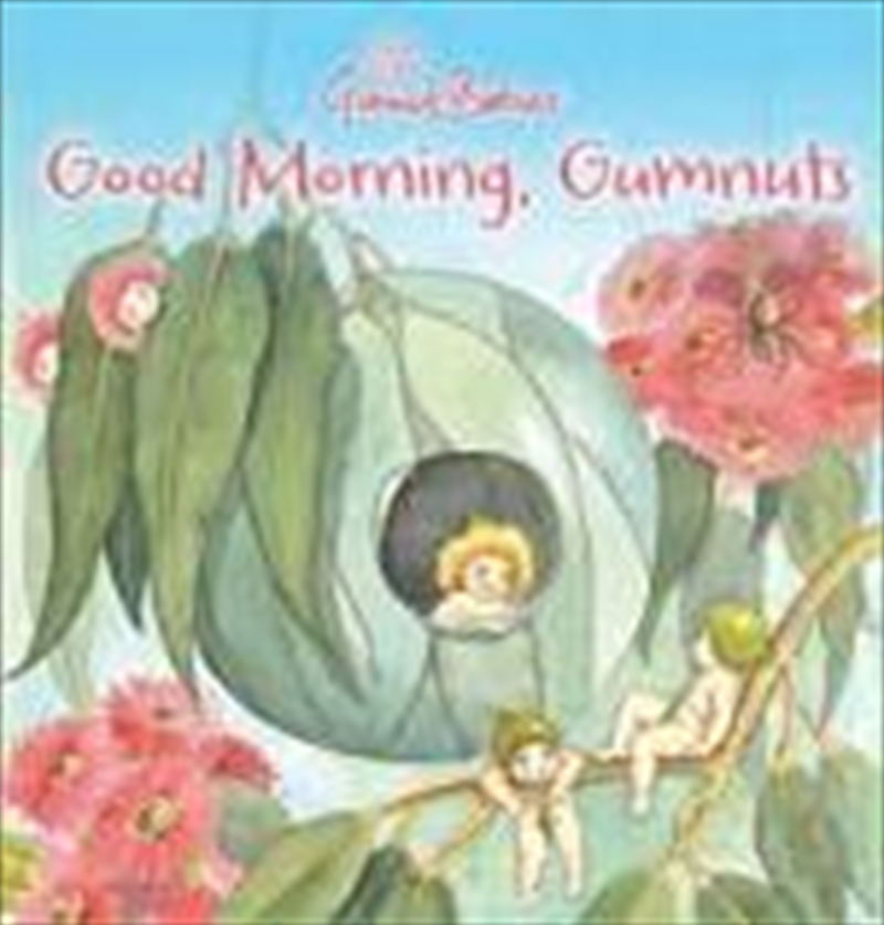 Good Morning Gumnuts/Product Detail/Childrens Fiction Books