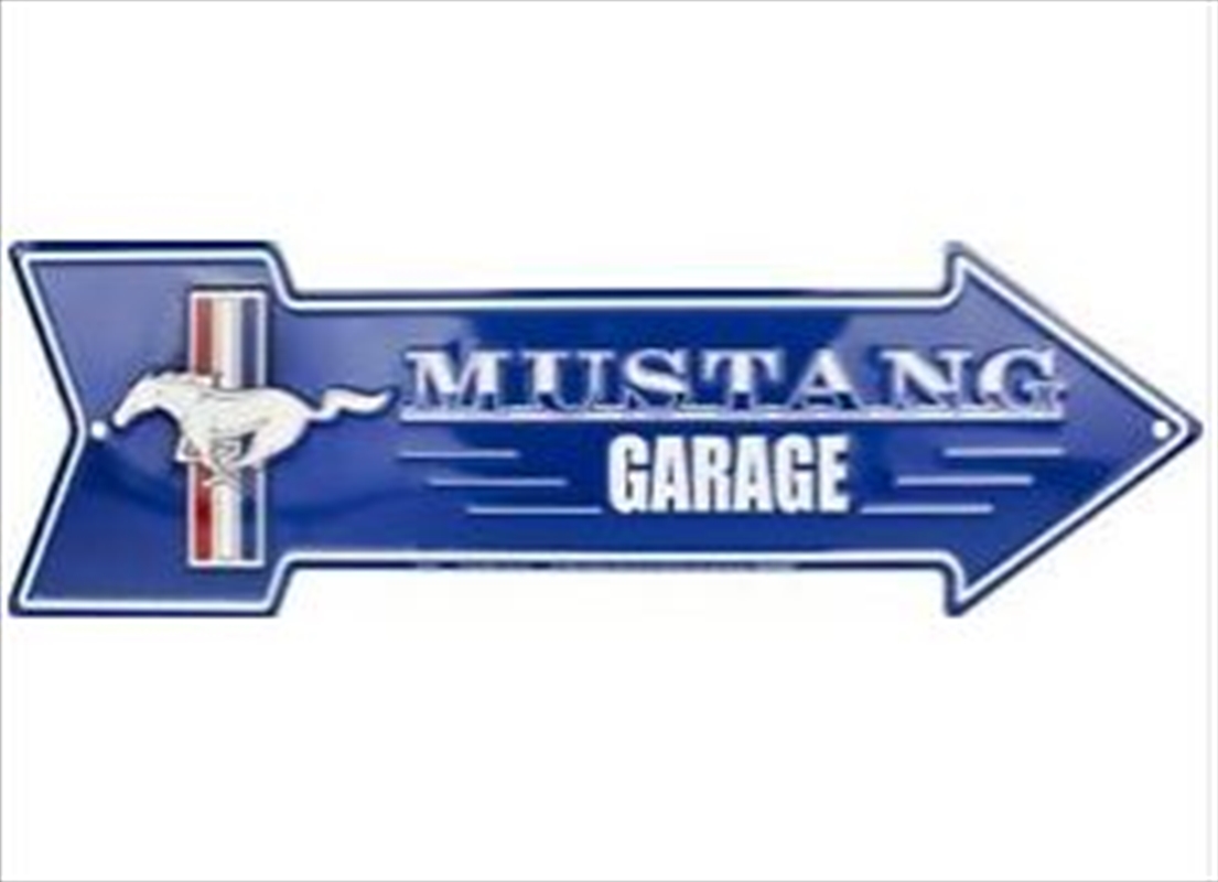 Ford Mustang Garage Arrow Sign | Merchandise