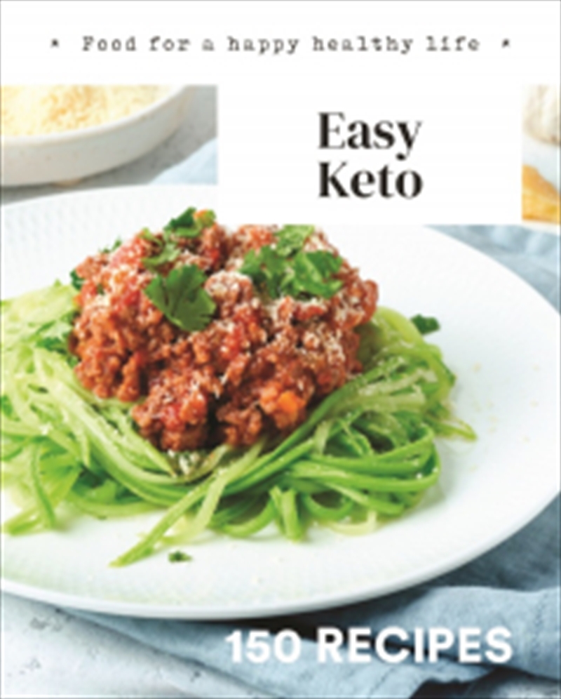 Easy Keto - 150 RECIPES | Hardback Book