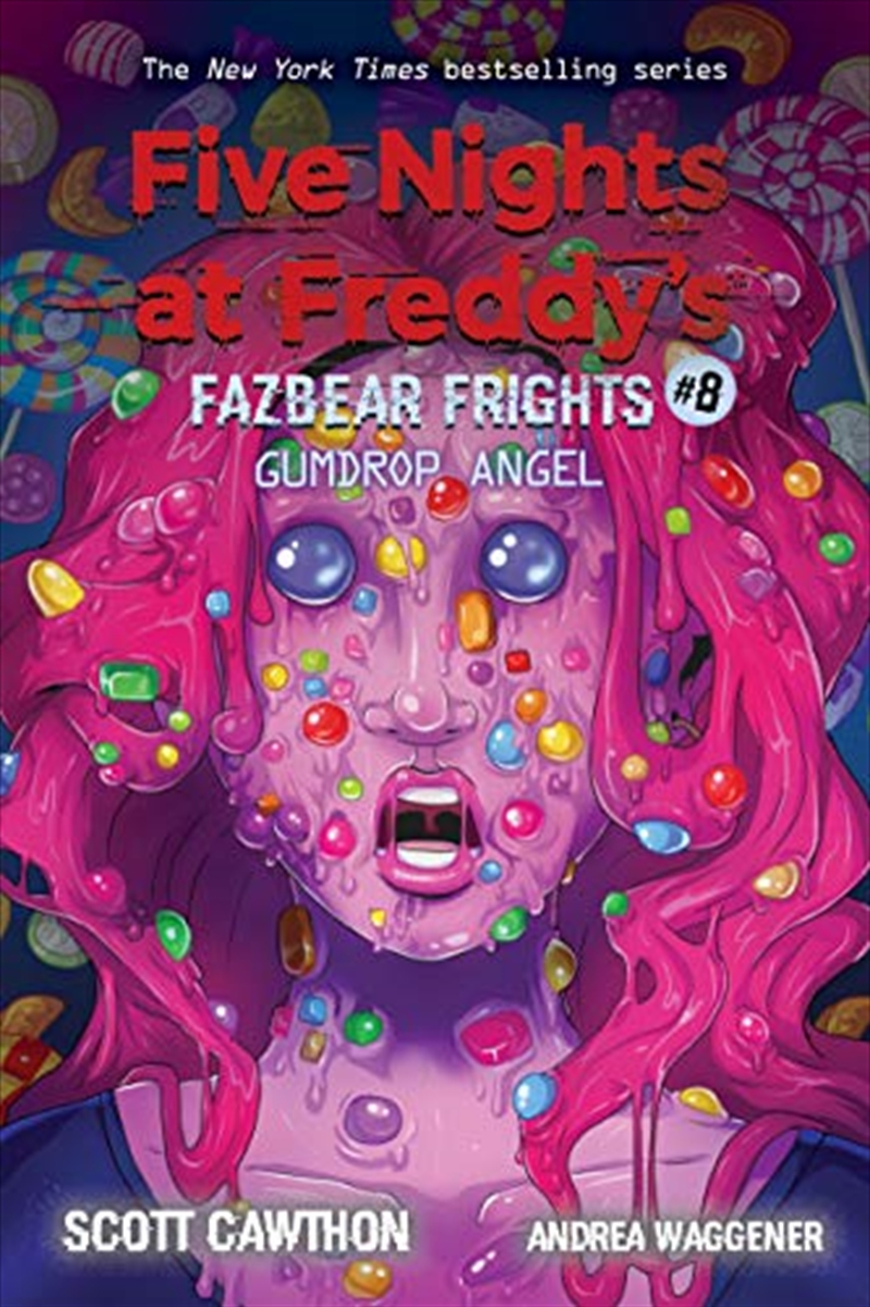 Gumdrop Angel (Five Nights at Freddy's: Fazbear Frights #8)/Product Detail/Childrens Fiction Books