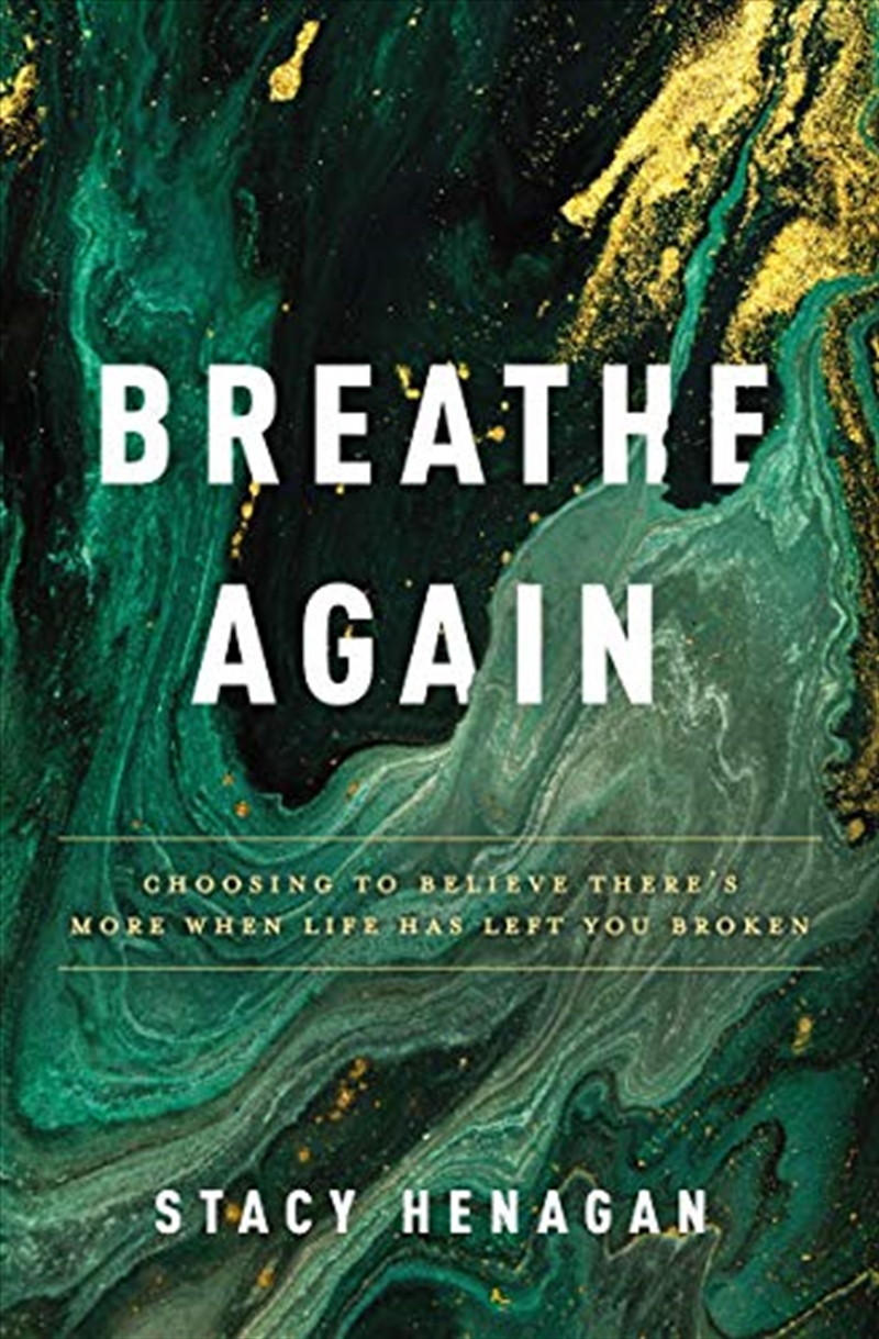 Breathe Again: Choosing to Believe There’s More When Life Has Left You Broken/Product Detail/Religion & Beliefs