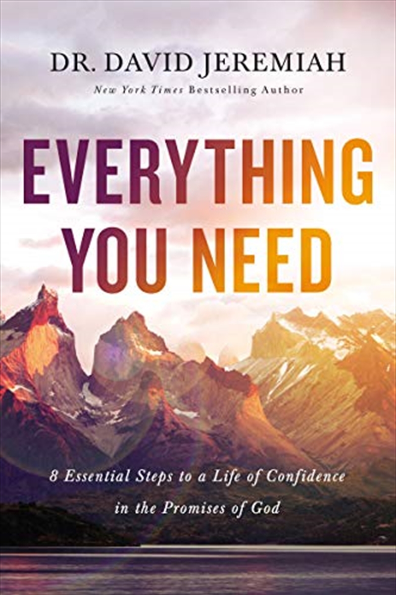 Everything You Need: 8 Essential Steps to a Life of Confidence in the Promises of God/Product Detail/Religion & Beliefs