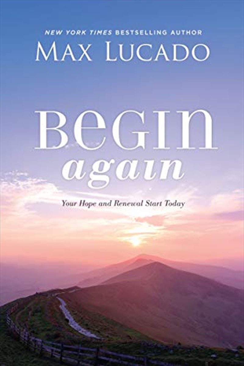 Begin Again: Your Hope and Renewal Start Today/Product Detail/Religion & Beliefs