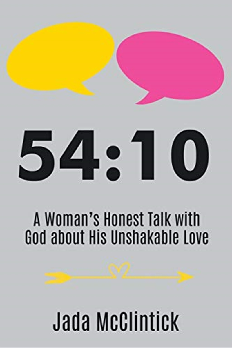 54:10: A Woman’s Honest Talk with God about His Unshakable Love/Product Detail/Religion & Beliefs