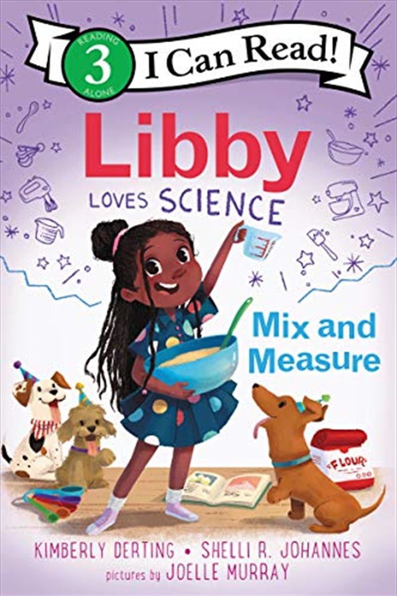 Libby Loves Science: Mix and Measure (I Can Read Level 3)/Product Detail/Childrens Fiction Books