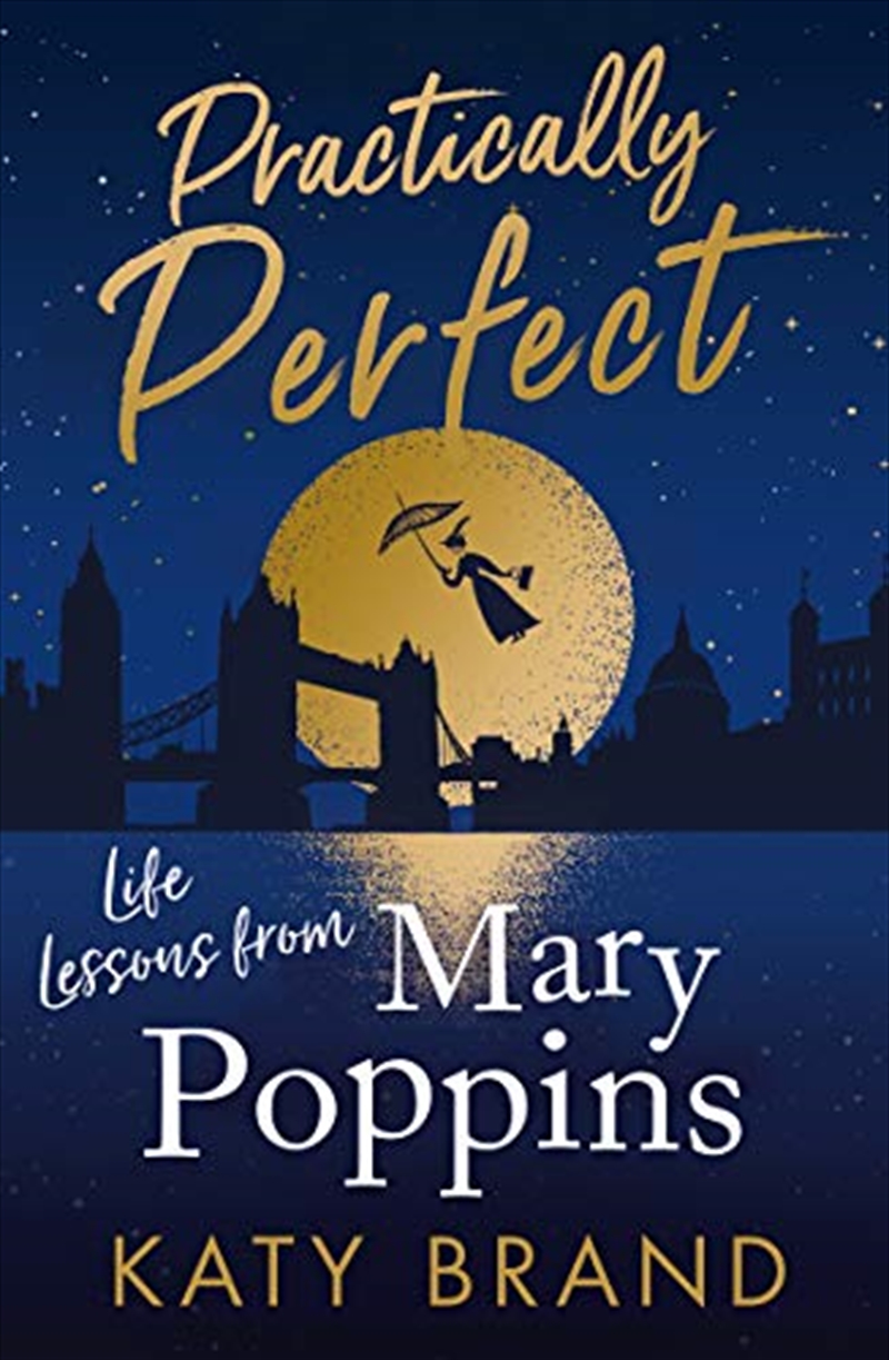 Practically Perfect-Life Lessons From Mary Poppins/Product Detail/Literature & Plays