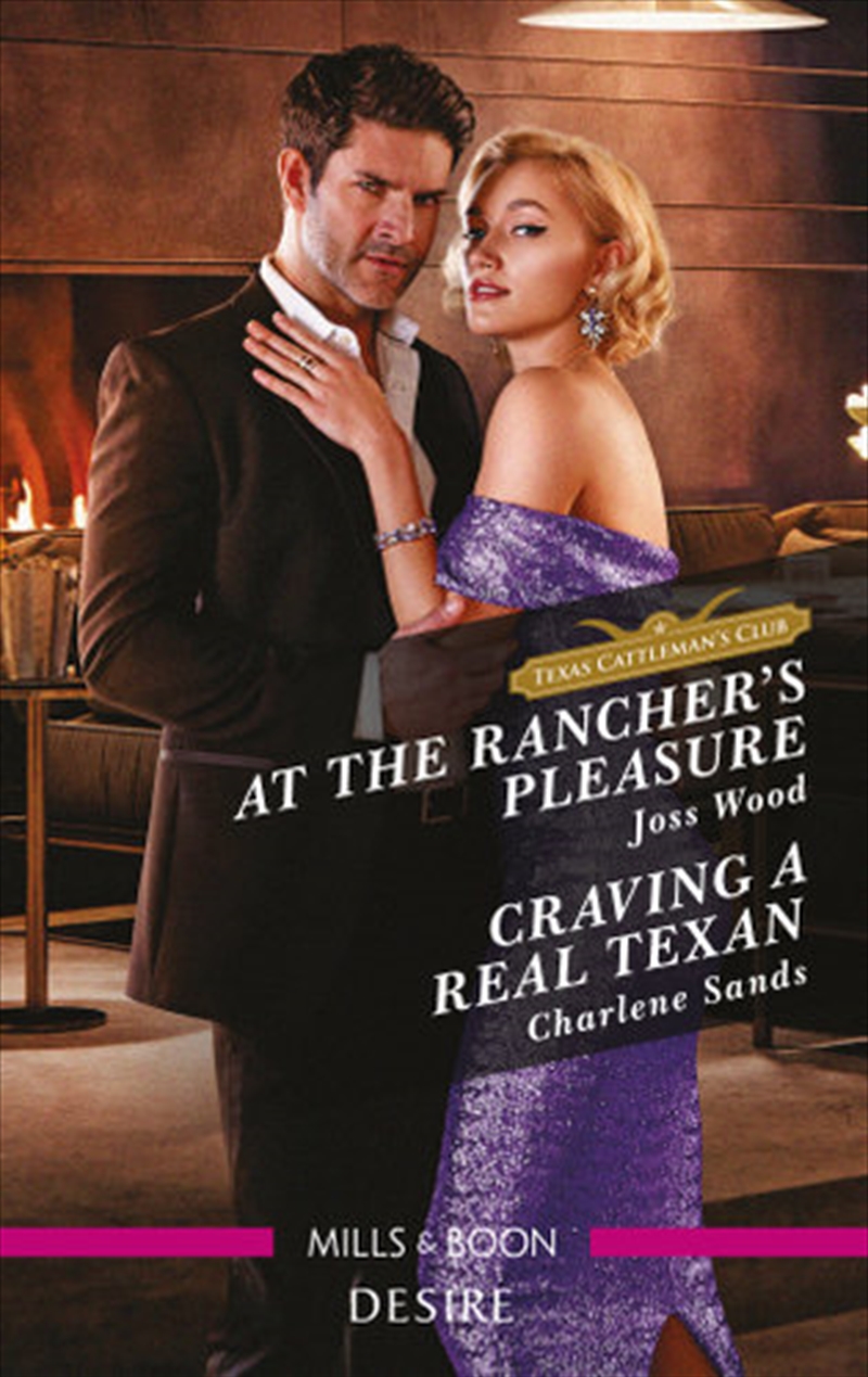 At the Rancher's Pleasure/Craving a Real Texan | Paperback Book