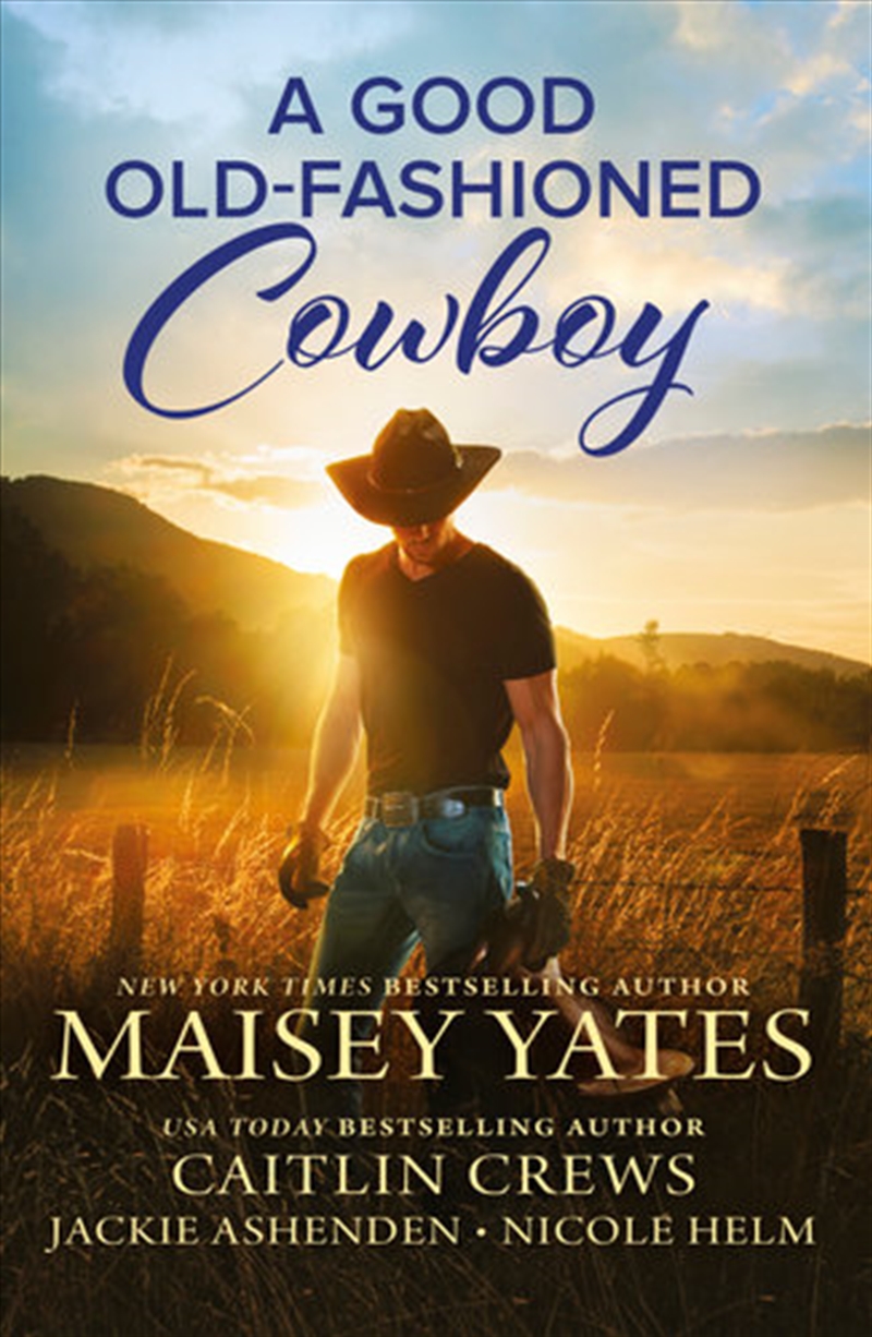 A Good Old-Fashioned Cowboy/How to Find Him/How to Win Him/How to Hold Him/How to Love Him/Product Detail/Romance