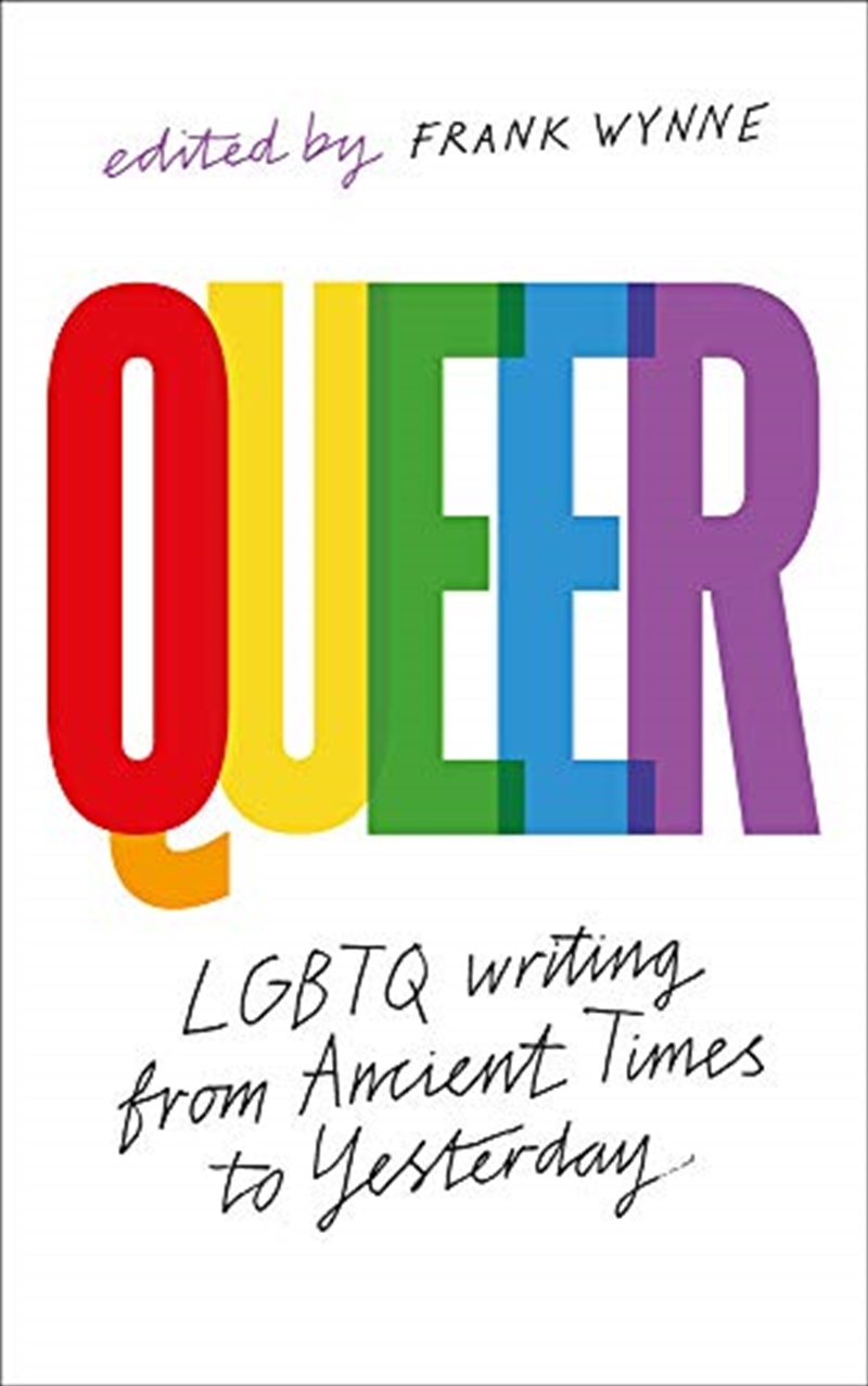 Queer: A Collection of LGBTQ Writing from Ancient Times to Yesterday/Product Detail/Literature & Plays