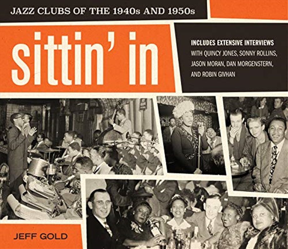 Sittin' In: Jazz Clubs of the 1940s and 1950s/Product Detail/Biographies & True Stories