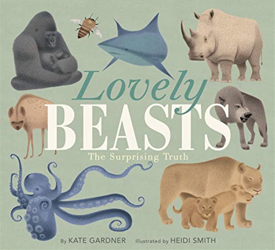 Lovely Beasts: The Surprising Truth/Product Detail/Childrens Fiction Books