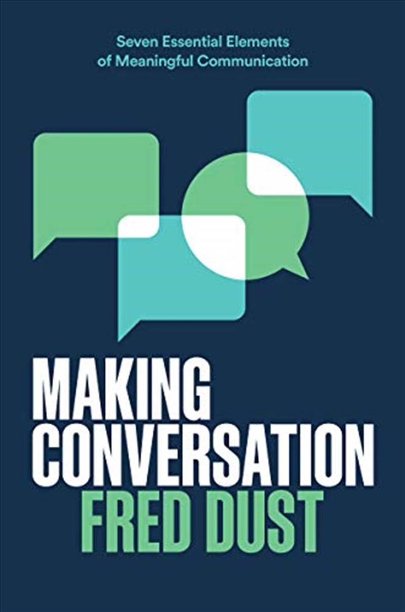 Making Conversation: Seven Essential Elements of Meaningful Communication/Product Detail/Psychology