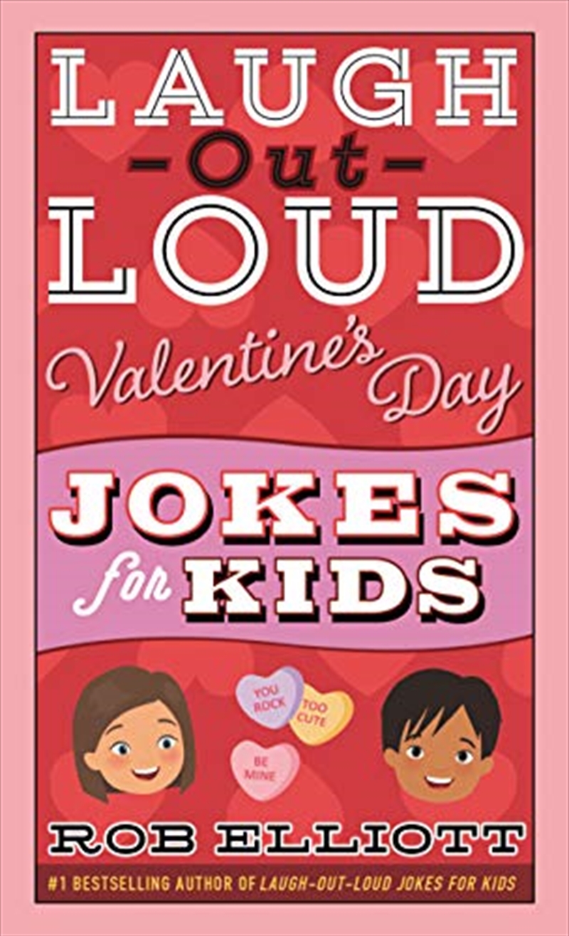 Laugh-Out-Loud Valentine's Day Jokes for Kids (Laugh-Out-Loud Jokes for Kids)/Product Detail/Comedy