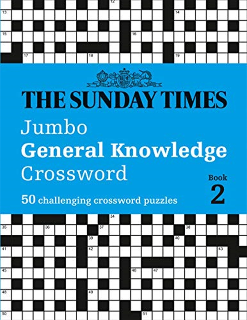 The Sunday Times Jumbo General Knowledge Crossword: Book 2: 50 Challenging Crossword Puzzles/Product Detail/Adults Activity Books