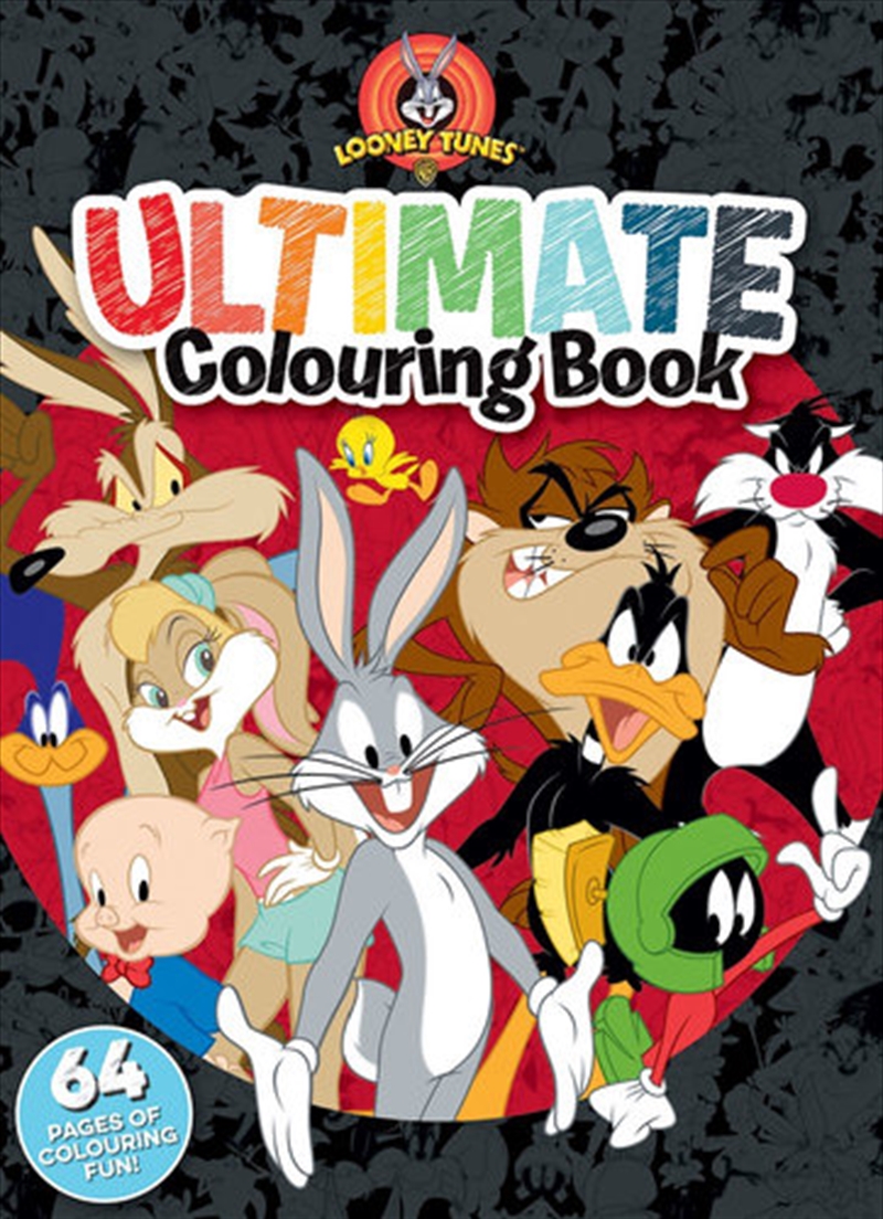 Looney Tunes: Ultimate Colouring Book (warner Bros)/Product Detail/Kids Colouring