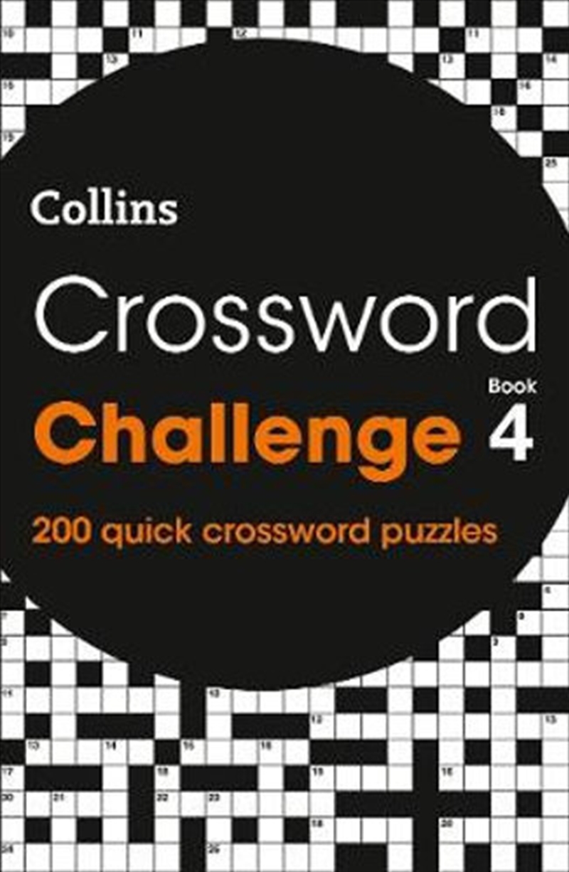 Crossword Challenge Book 4: 200 Quick Crossword Puzzles (4) | Paperback Book