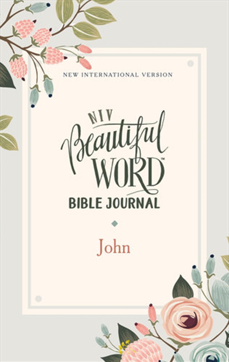 Niv Beautiful Word Bible Journal John/Product Detail/Religion & Beliefs