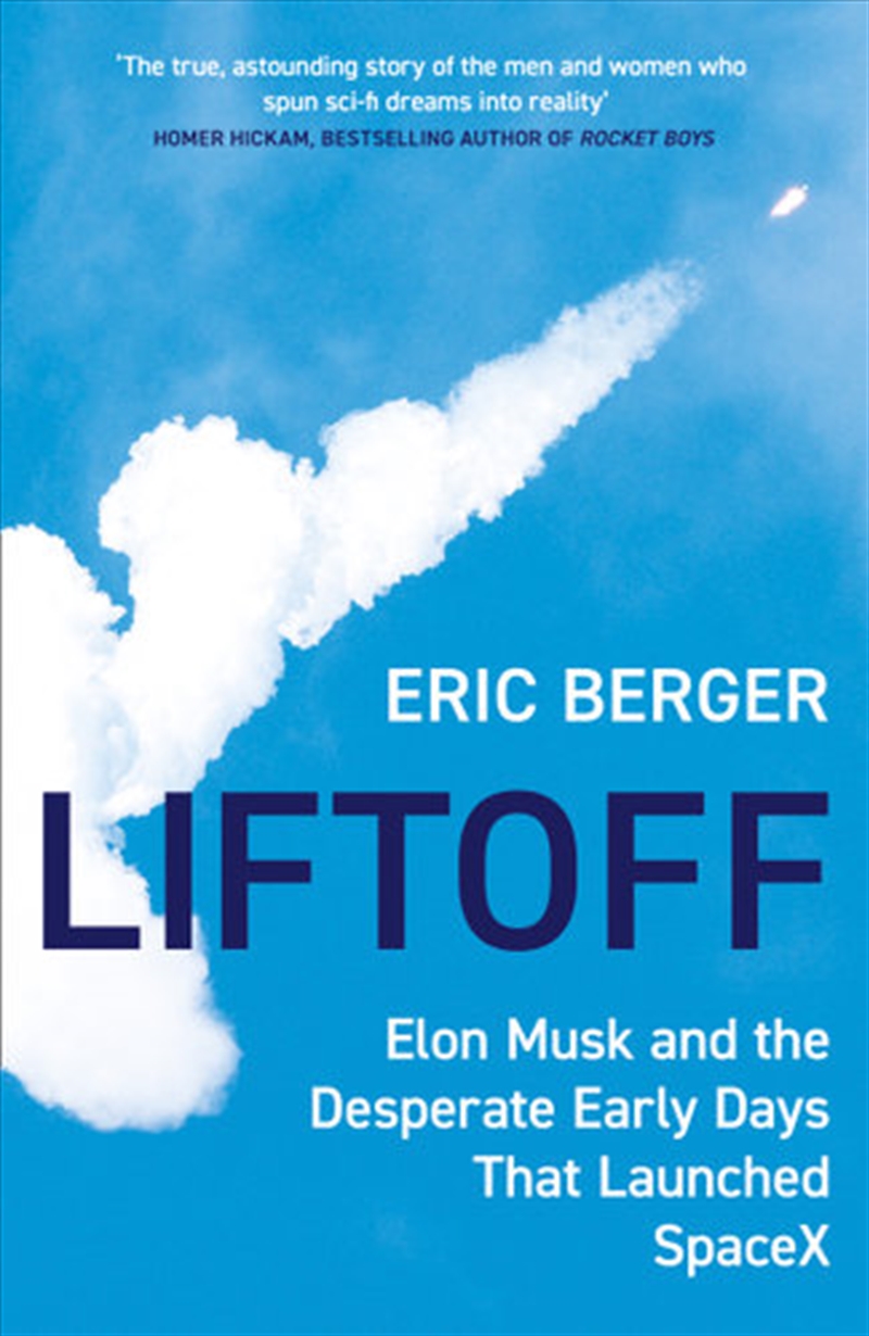 Liftoff: Elon Musk And The Desperate Early Days That Launched SpaceX/Product Detail/Technology & Engineering