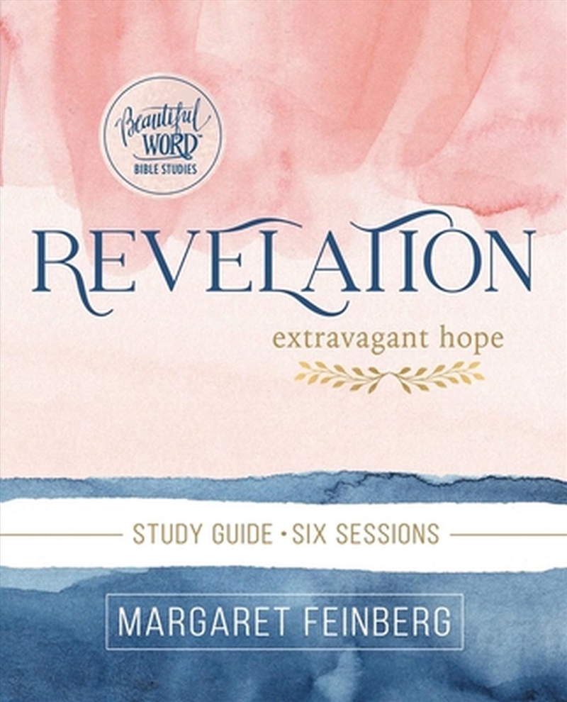 Revelation Study Guide: Extravagant Hope/Product Detail/Religion & Beliefs