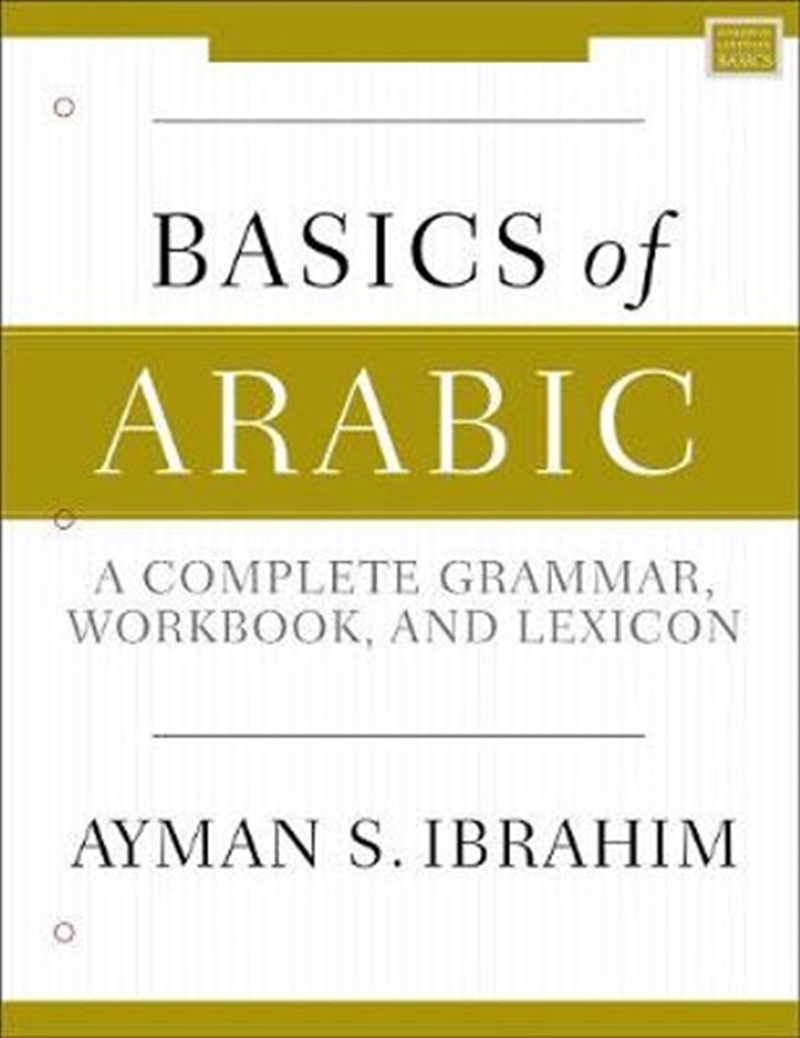 Basics Of Arabic: A Complete Grammar, Workbook, and Lexicon/Product Detail/Language & Linguistics
