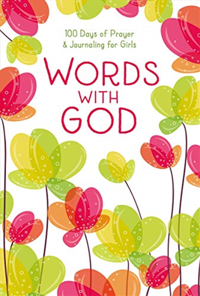 Words with God: 100 Days of Prayer and Journaling for Girls/Product Detail/Religion & Beliefs