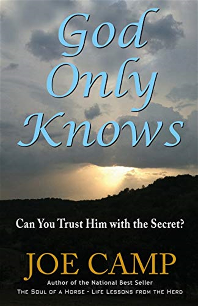 God Only Knows: Can You Trust Him With The Secret?/Product Detail/Literature & Plays