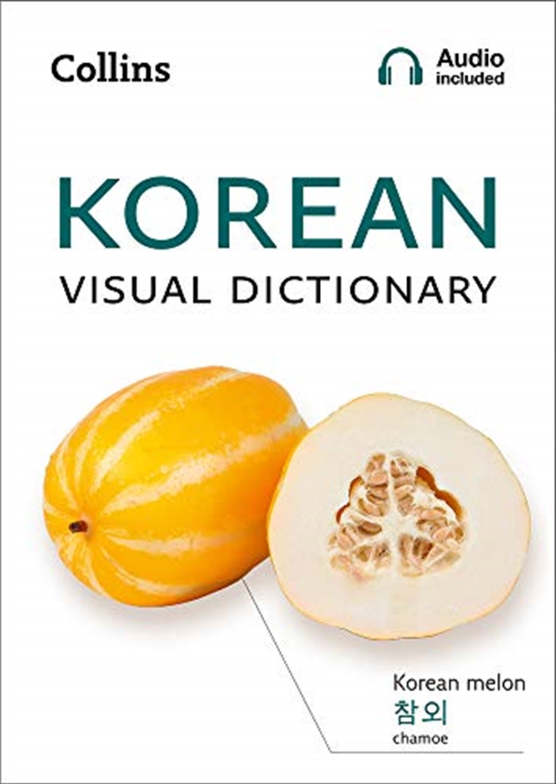 Korean Visual Dictionary: A Photo Guide to Everyday Words and Phrases in Korean (Collins Visual Dict/Product Detail/Language & Linguistics