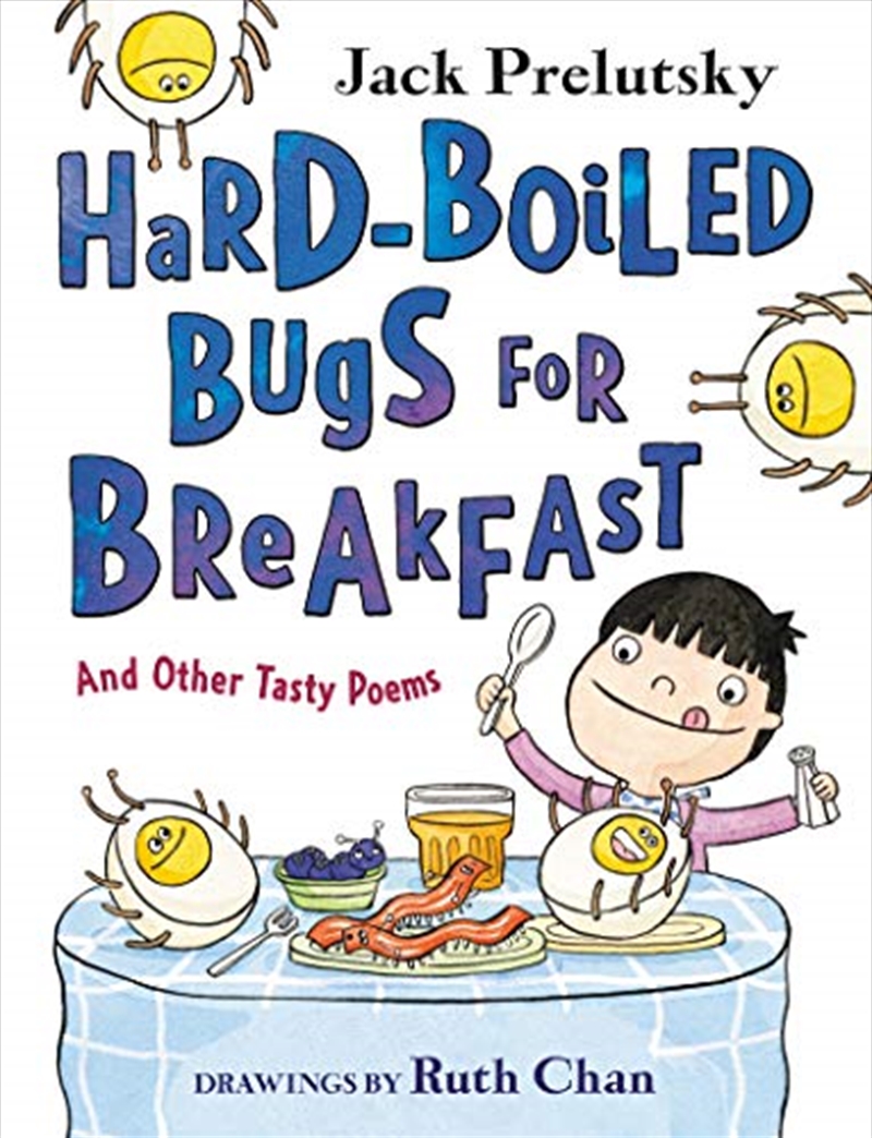 Hard-Boiled Bugs for Breakfast: And Other Tasty Poems/Product Detail/Childrens Fiction Books