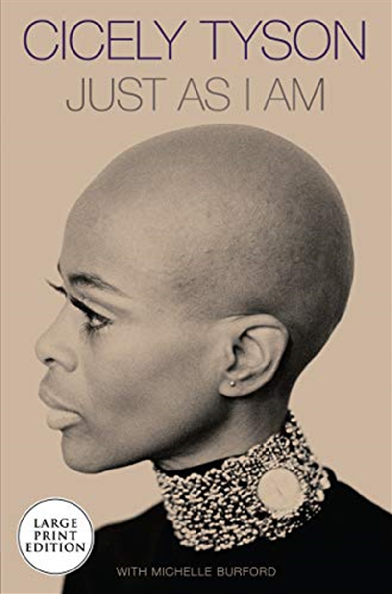 Just as I Am: A Memoir By Cicely Tyson/Product Detail/Biographies & True Stories