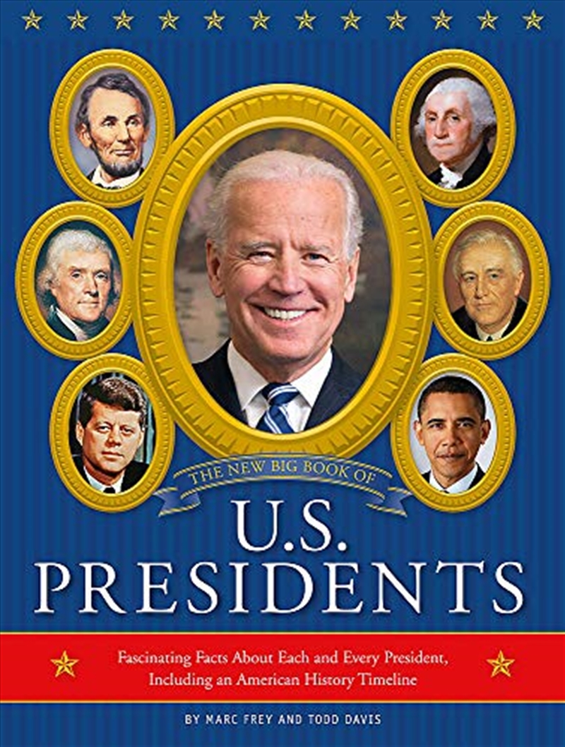 The New Big Book of U.S. Presidents 2020 Edition: Fascinating Facts About Each and Every President,/Product Detail/Politics & Government