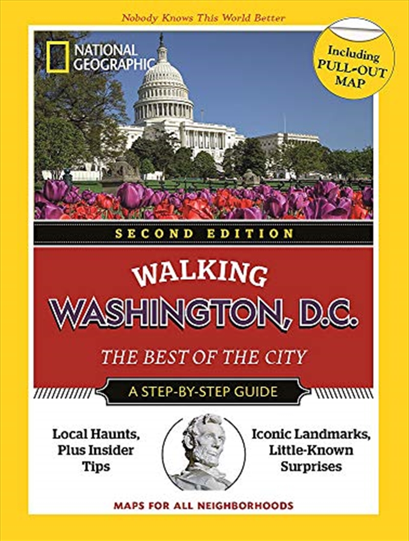 National Geographic Walking Washington, D.C., 2nd Edition (National Geographic Walking Guide)/Product Detail/History