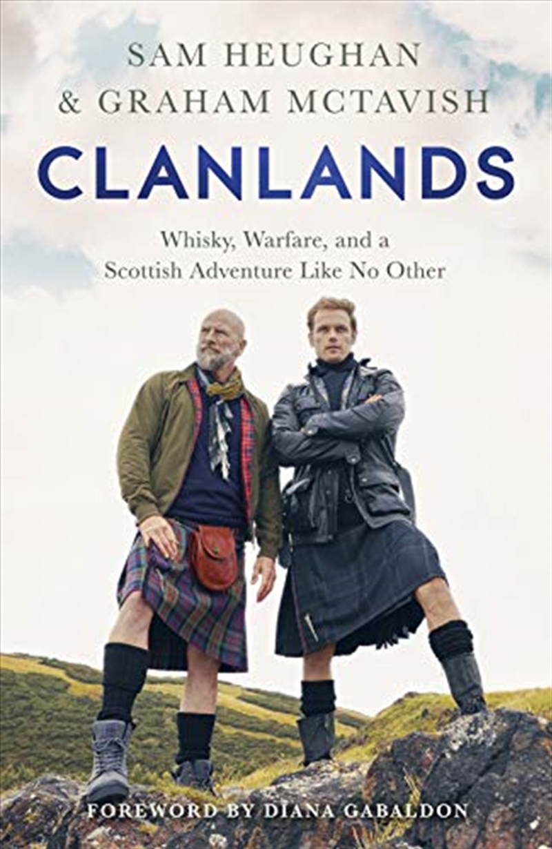 Clanlands: Whisky, Warfare, and a Scottish Adventure Like No Other/Product Detail/History