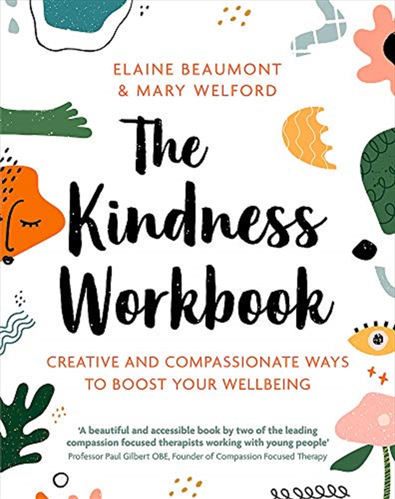 The Kindness Workbook: Compassionate and Creative Ways to Boost Your Wellbeing/Product Detail/Reading