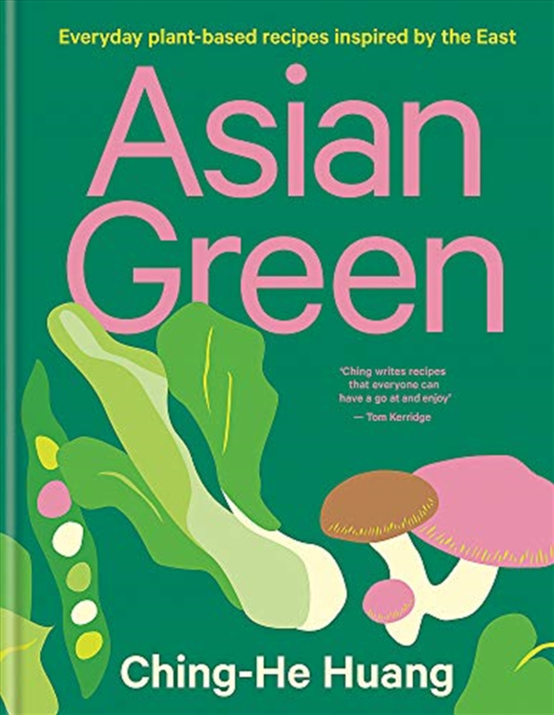 Asian Green: Everyday plant based recipes inspired by the East/Product Detail/Recipes, Food & Drink