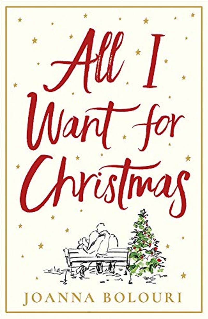 All I Want for Christmas: a hilarious and heart-warming festive romance/Product Detail/Literature & Plays